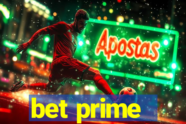 bet prime - apostas